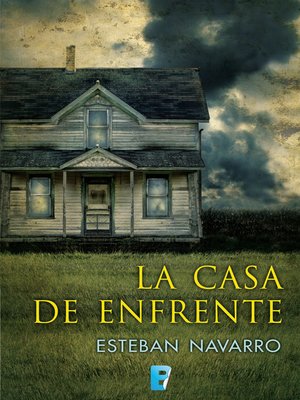 cover image of La casa de enfrente